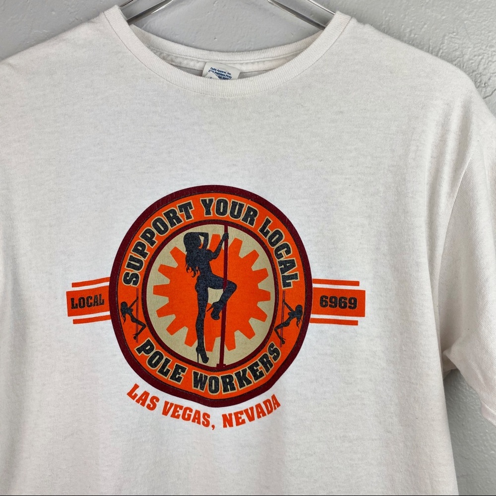 Vegas Shirt Support your local Pole dancers sz Med